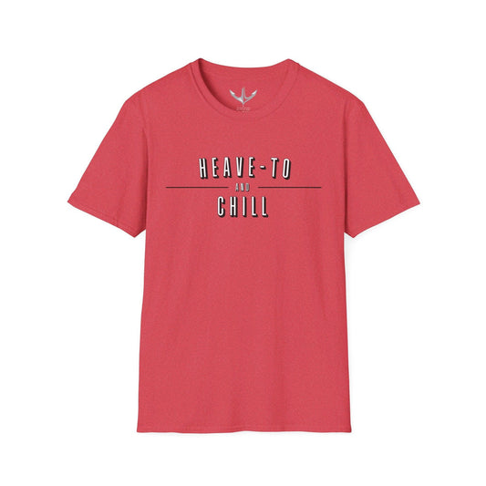 Heave-To & Chill Title Tee - SailAway Tees