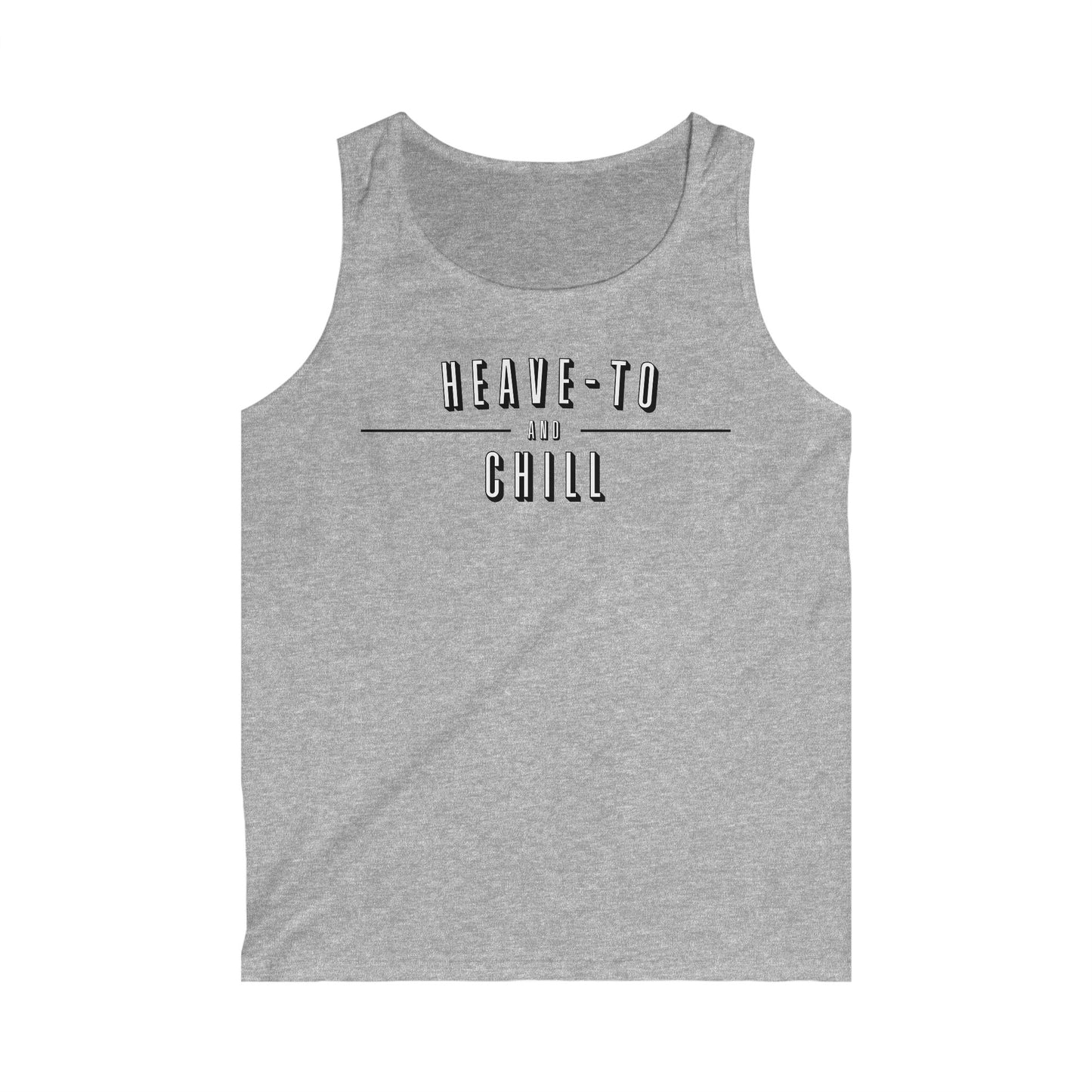 Heave-To & Chill | Men's Tank Top